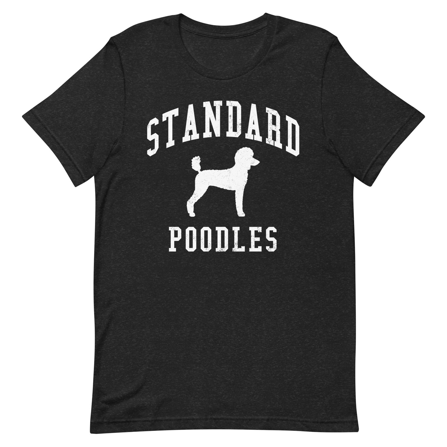 Standard Poodles, Collegiate Unisex Short Sleeve Tee, Classic Colors, Distressed Print
