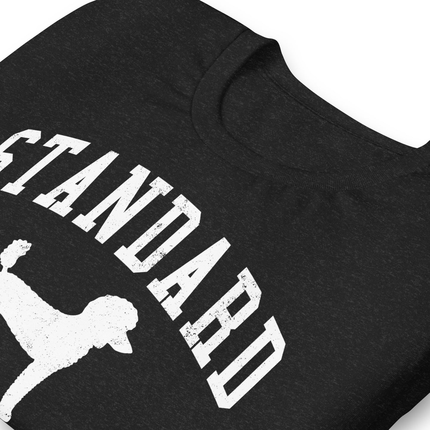 Standard Poodles, Collegiate Unisex Short Sleeve Tee, Classic Colors, Distressed Print