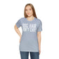 DOG HAIR DON'T CARE, Bella Canvas, Unisex Short Sleeve Tee, Distressed Print