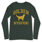 Golden Retrievers Collegiate Unisex Long Sleeve Tee, with Distressed Gold Print
