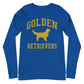 Golden Retrievers Collegiate Unisex Long Sleeve Tee, with Distressed Gold Print